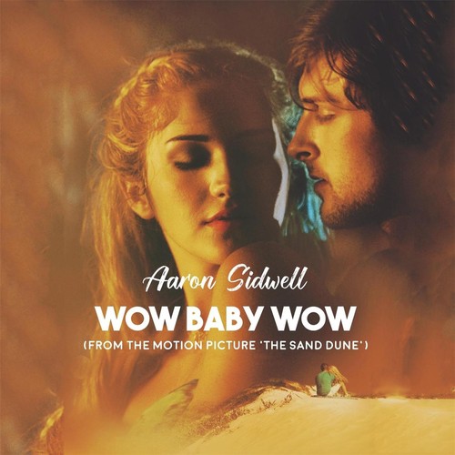 Wow Baby Wow (From the Motion Picture "The Sand Dune")