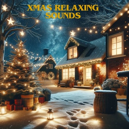 Xmas Relaxing Sounds: Traditional Carrols, Warm Sounds_poster_image