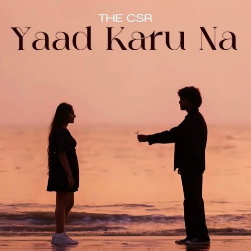 Yaad Karu Na