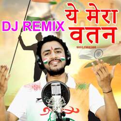 Ye Mera Watan (DJ Remix)-JF1YBD53ZX4