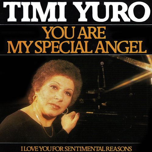 You Are My Special Angel