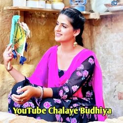 You Tube Chalaye Budhiya-IyQpWBxKUHI