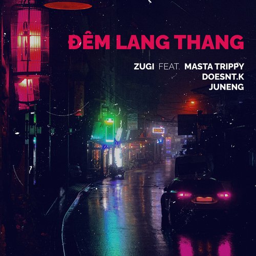 Đêm Lang Thang (feat. Masta Trippy, DOESNT.K, JUNENG)_poster_image