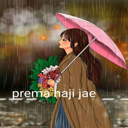 prema haji jae