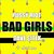 Bad Girls