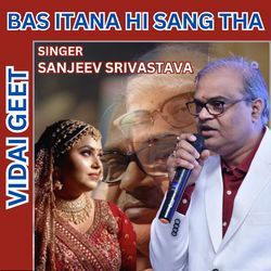 Bas Itana Hi Sang Tha (Sanjeev Sri Remix)