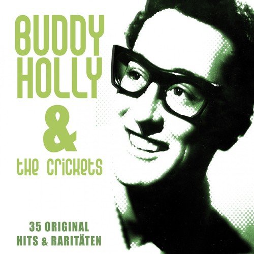 Buddy Holly & the Crickets