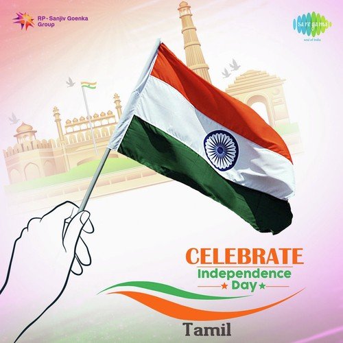 Celebrate Independence Day - Tamil