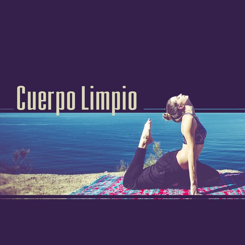 Cuerpo Limpio – Relajarse, Calma, Equilibrio, Sonidos, Meditación