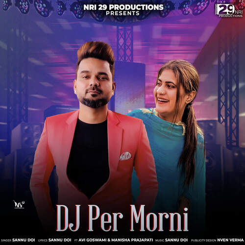 DJ Per Morni (feat. Avi Goswami, Manisha Parjapati)