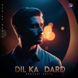 Dil Ka Dard