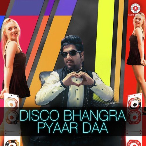 Disco Bhangra Pyaar Daa