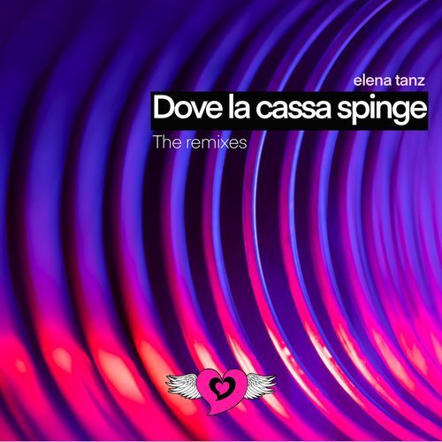 Dove la Cassa Spinge (The Remixes)