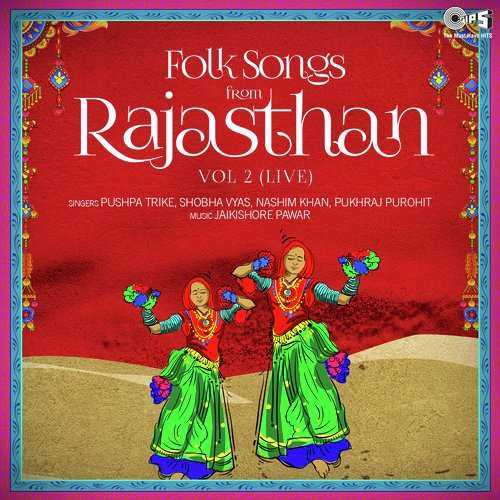 Folk Songs From Rajasthan Vol 2 Live