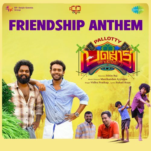 Friendship Anthem (From "Pallotty 90's Kids")_poster_image