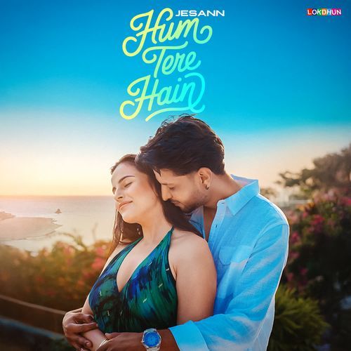 Hum Tere Hain