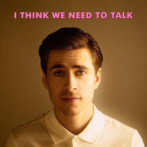 I Think We Need To Talk_poster_image