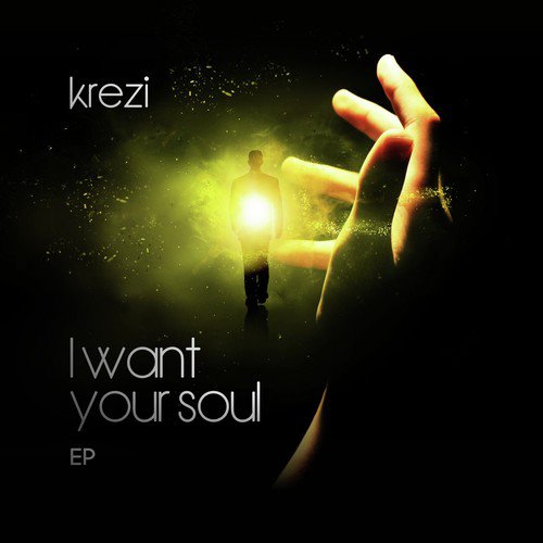 I Want Your Soul EP