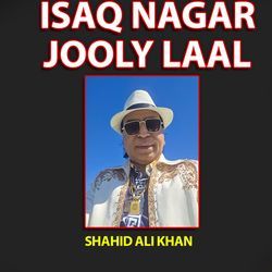 Ishq Nagar Jooly Laal