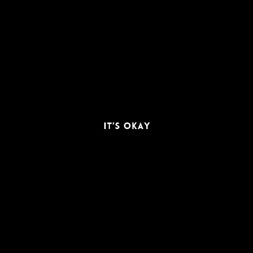 It's Okay