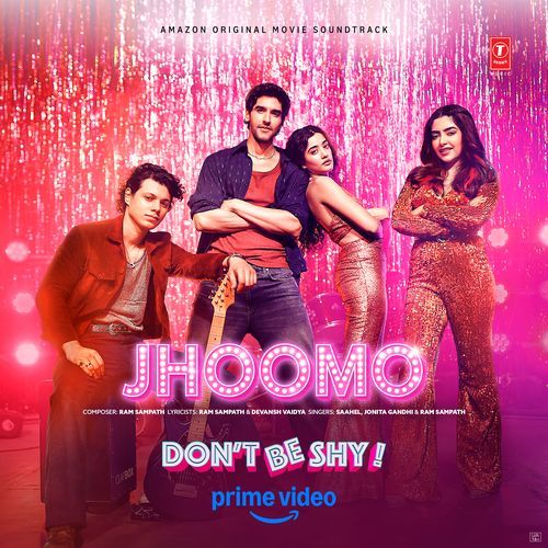 Jhoomo (From "Don't Be Shy")