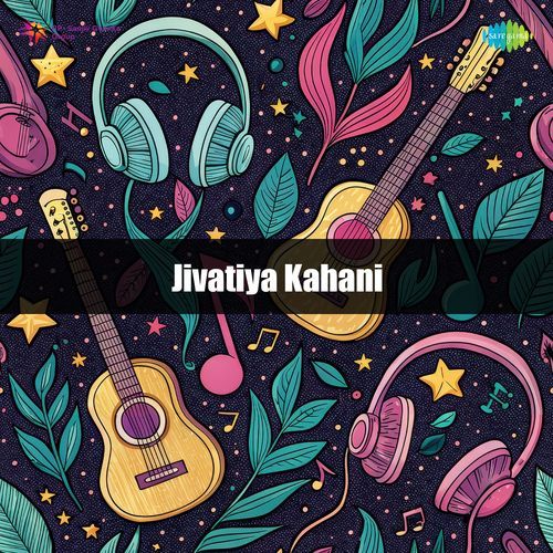 Jivatiya Kahani