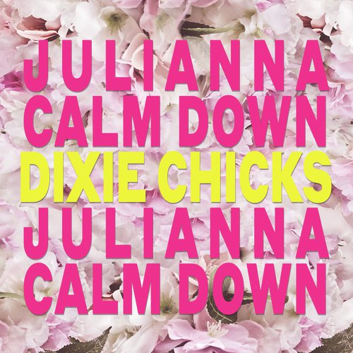 Julianna Calm Down_poster_image