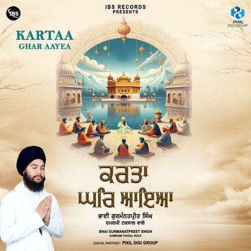 Kartaa Ghar aayea