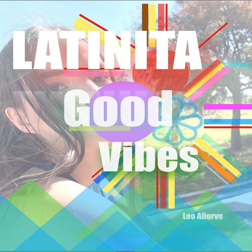 Latinita Good Vibes