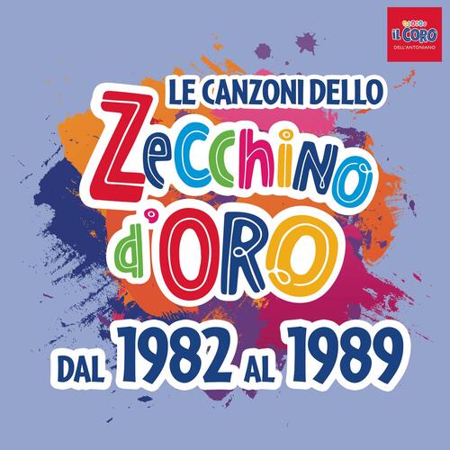 Le canzoni dello Zecchino d'oro dal 1982 al 1989