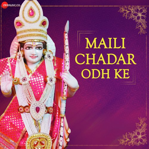 Maili Chadar Odh Ke - Zee Music Devotional
