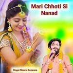 Mari Chhoti Si Nanad