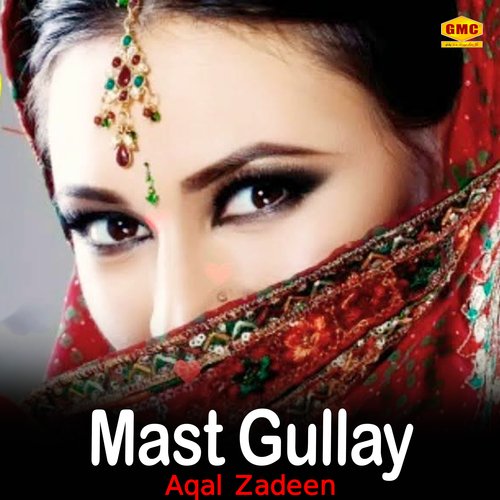 Mast Gullay