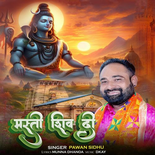 Masti Shiv Di