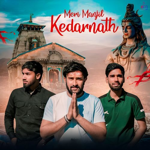 Mere Manjil Kedarnath