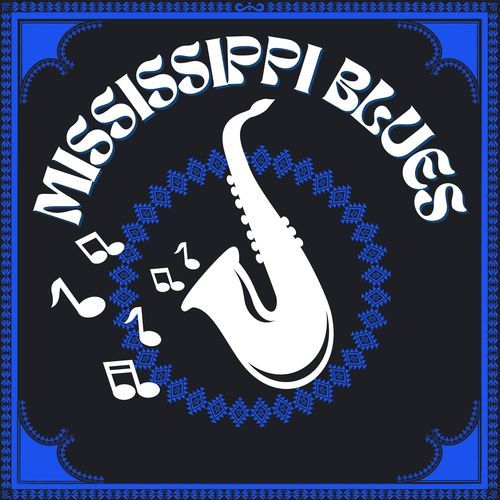 Mississippi Blues