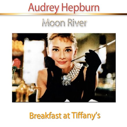 Moon River (From Breakfast at Tiffany&#039;s)_poster_image