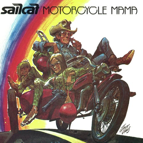 Motorcycle Mama Lyrics - Sailcat - Only on JioSaavn