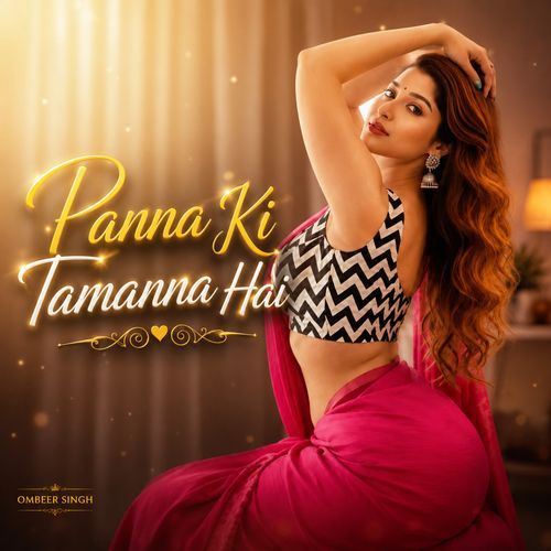 Panna Ki Tamanna Hai