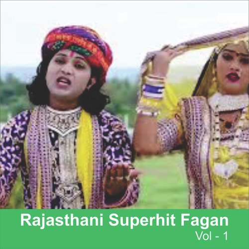 Rajasthani Superhit Fagan, Vol. 1