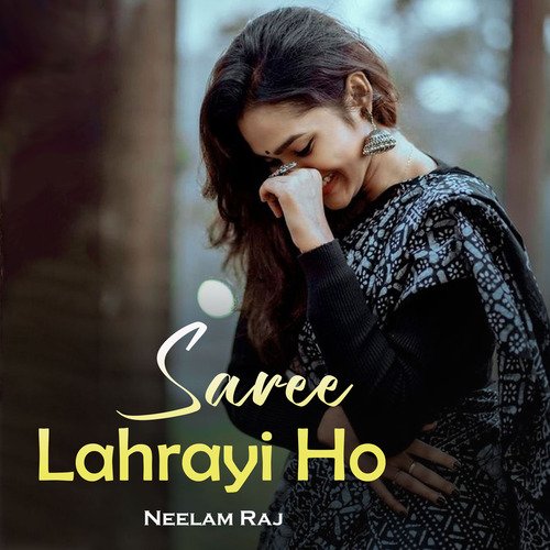 Saree Lahrayi Ho