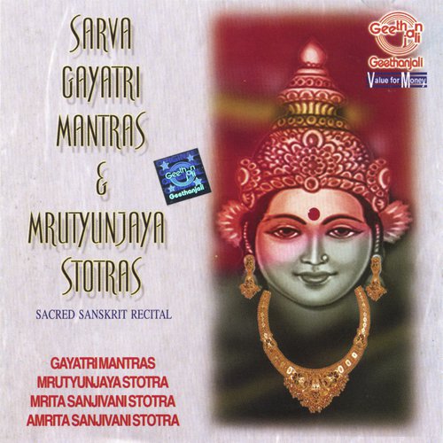 Sarva Gayatri Mantras & Mrutyunjaya Stotras_poster_image