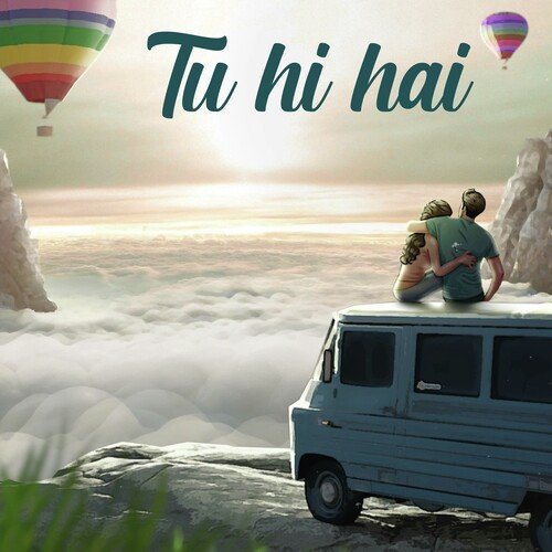 Tu Hi Hai