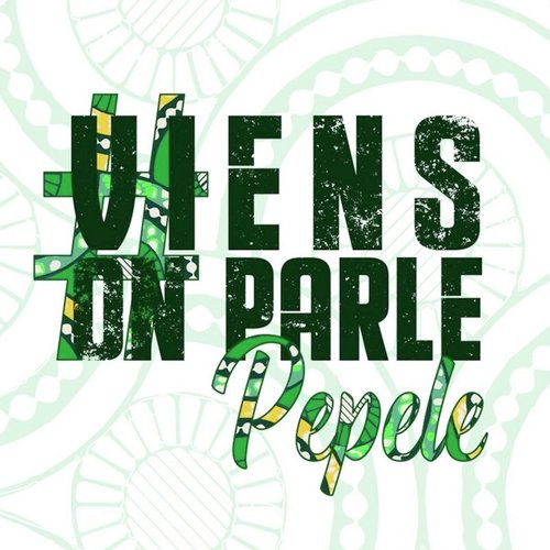 Viens on parle pepele