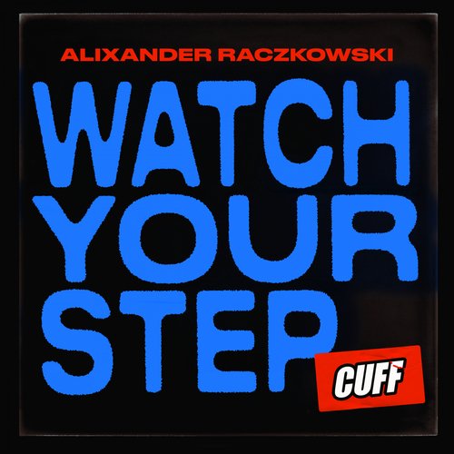 Watch Your Step (Original Mix) cover art