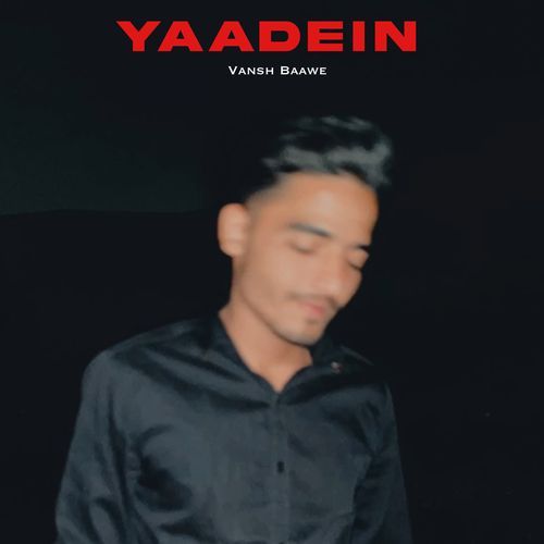 Yaadein