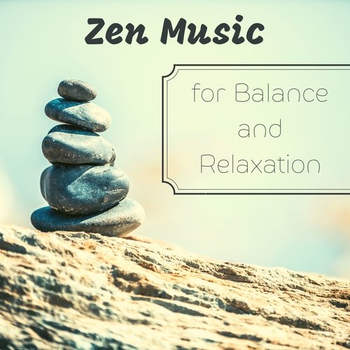 Zen Music for Balance and Relaxation_poster_image