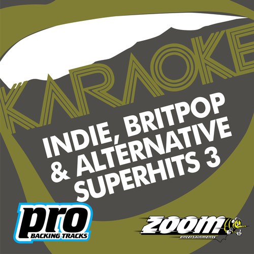 Zoom Karaoke - Indie, Britpop & Alternative Superhits 3