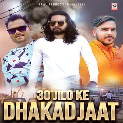 30 Jilo Ke Dhakad Jaat-NQQJRDdEYHY