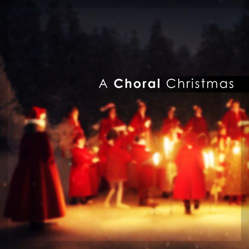 A Choral Christmas